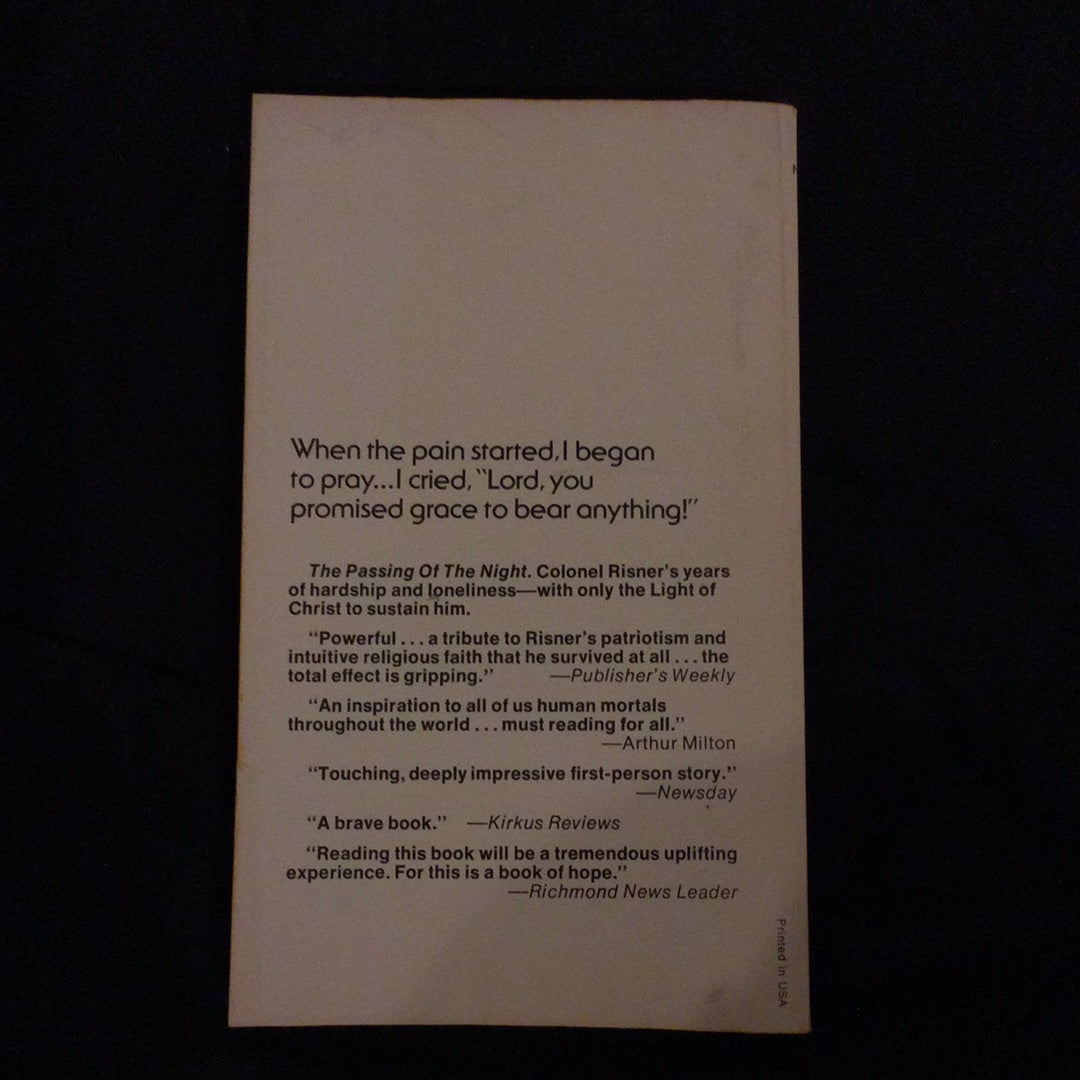 ‘The Passing of the Night: My Seven Years as a Prisoner of the North Vietnamese’ by Colonel Robinson Risner