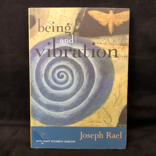 ‘Being and Vibration’ by Joseph Rael